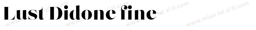 Lust Didone fine字体转换